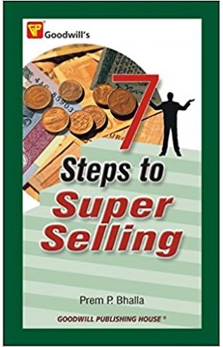 7 Steps to Super Selling 